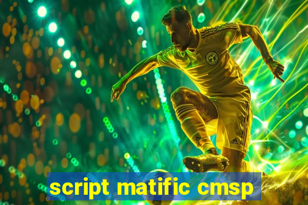 script matific cmsp